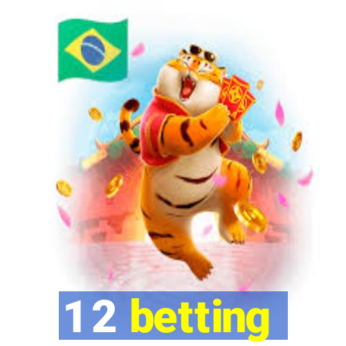 1 2 betting