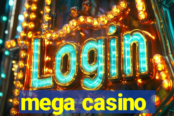 mega casino