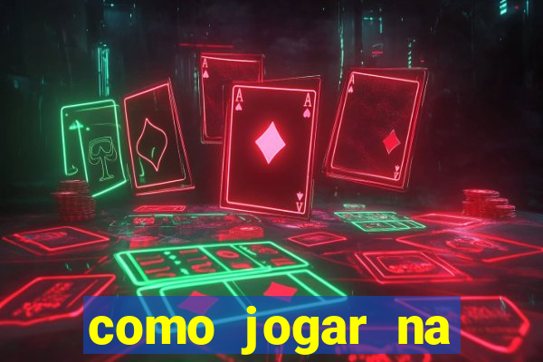 como jogar na roleta de cassino