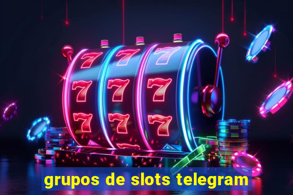 grupos de slots telegram