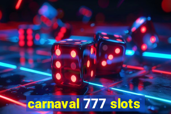 carnaval 777 slots