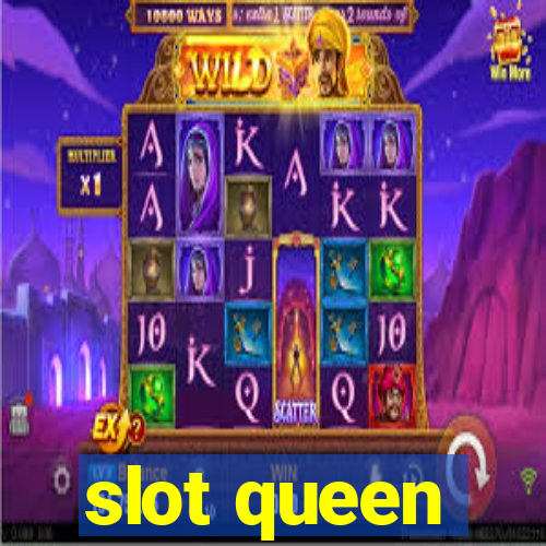 slot queen