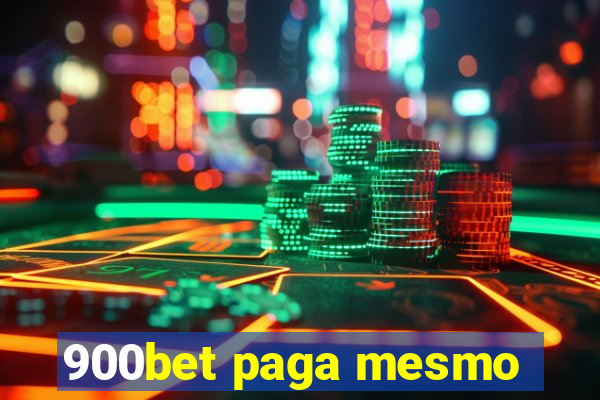 900bet paga mesmo