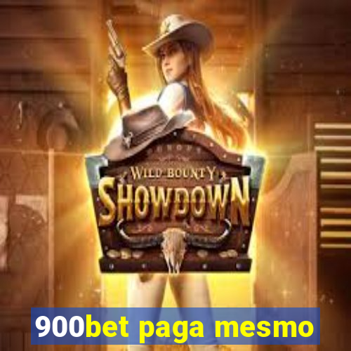 900bet paga mesmo