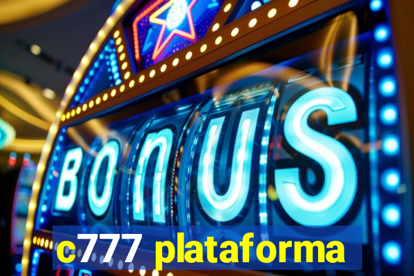 c777 plataforma