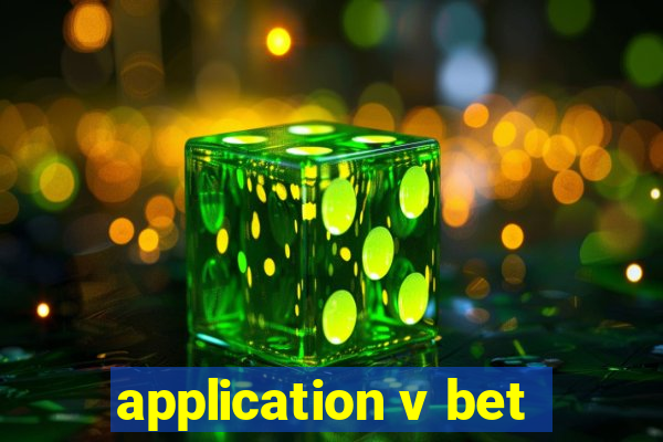 application v bet