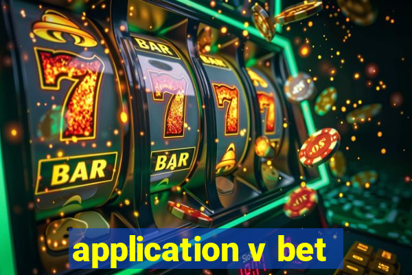 application v bet