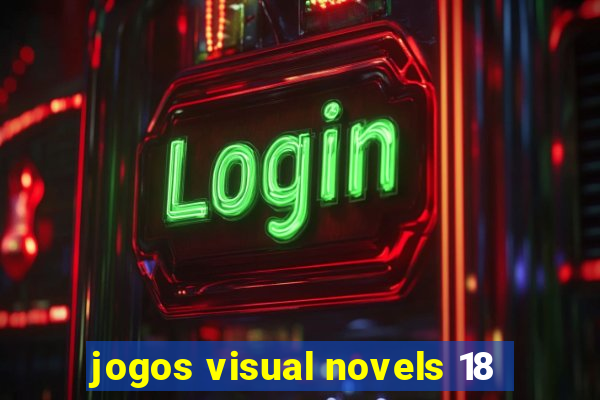 jogos visual novels 18