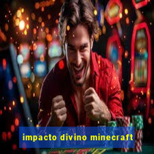 impacto divino minecraft