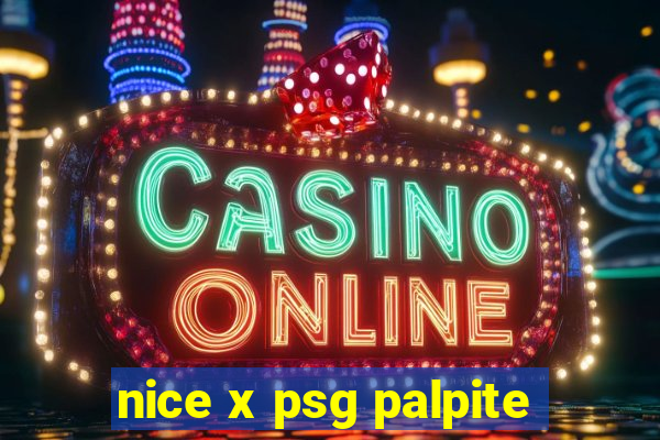 nice x psg palpite