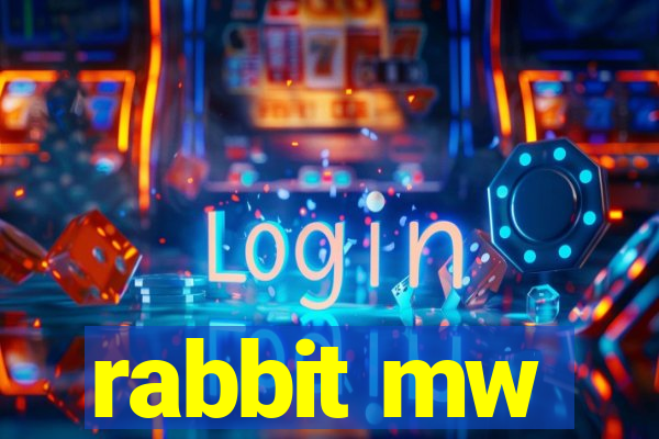 rabbit mw