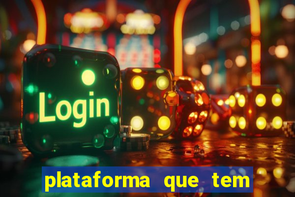 plataforma que tem o jogo fortune tiger