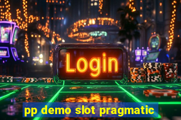 pp demo slot pragmatic