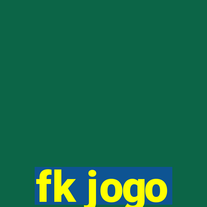 fk jogo