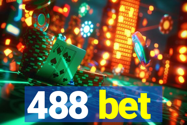 488 bet