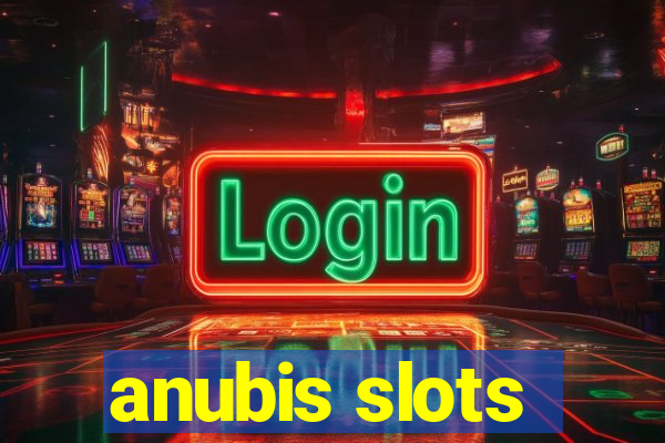 anubis slots