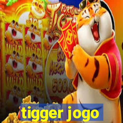 tigger jogo