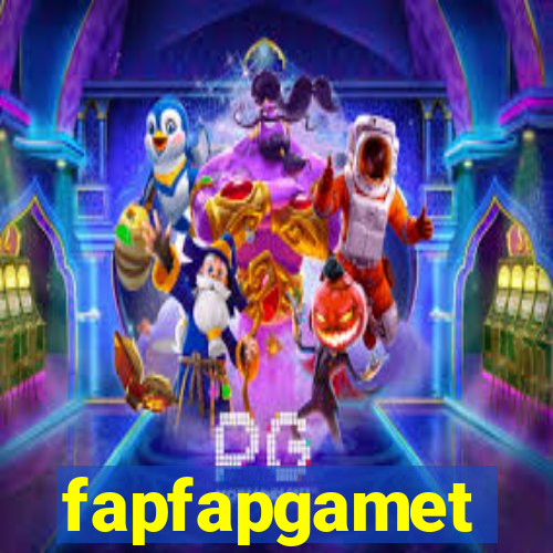 fapfapgamet