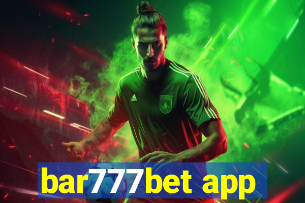 bar777bet app