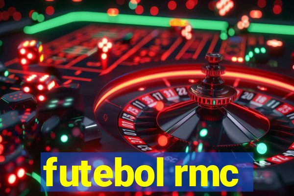 futebol rmc