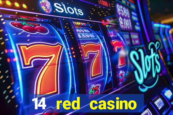 14 red casino bonus ohne einzahlung