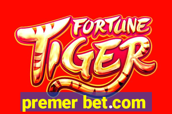 premer bet.com