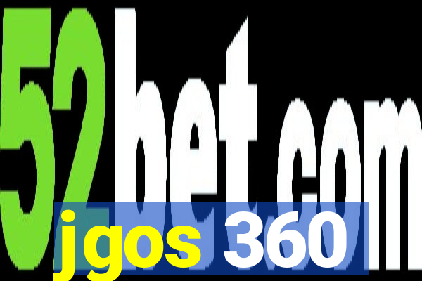 jgos 360