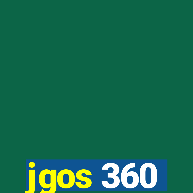 jgos 360