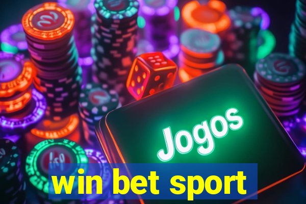 win bet sport