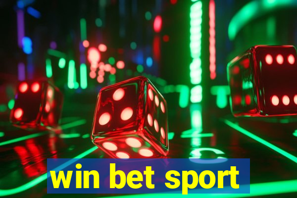 win bet sport