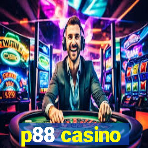 p88 casino