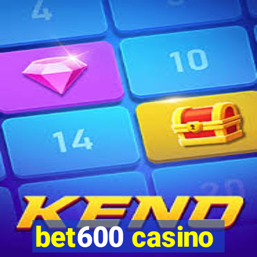 bet600 casino