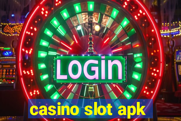 casino slot apk