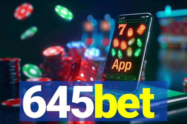 645bet