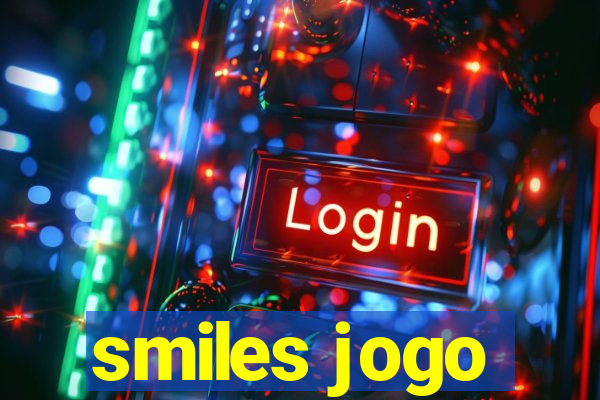 smiles jogo