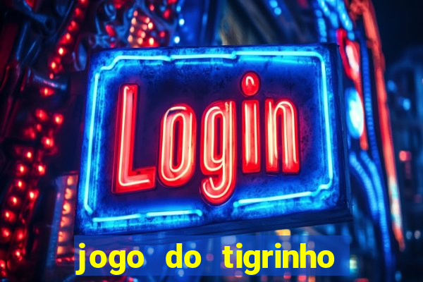 jogo do tigrinho que esta pagando agora