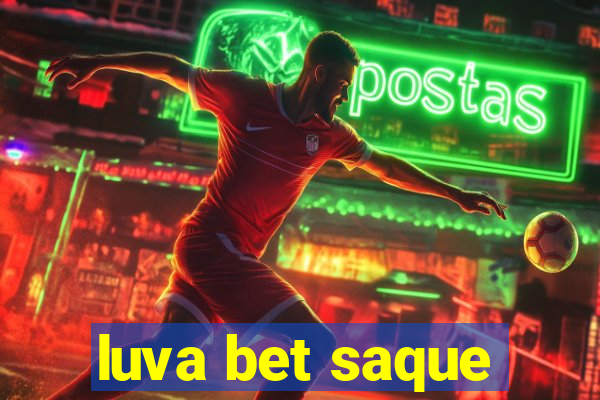 luva bet saque