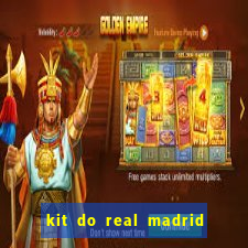 kit do real madrid no dls