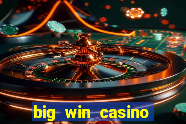 big win casino online login