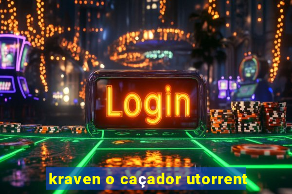 kraven o caçador utorrent