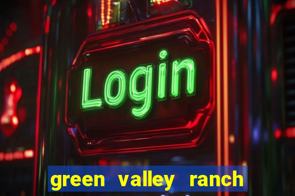 green valley ranch casino hotels