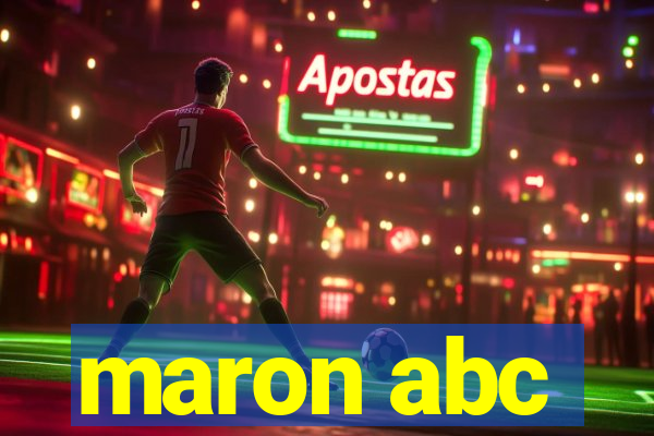 maron abc