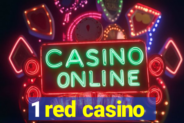 1 red casino