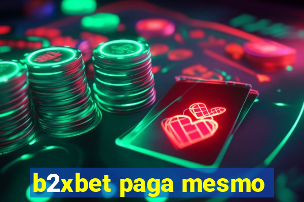 b2xbet paga mesmo