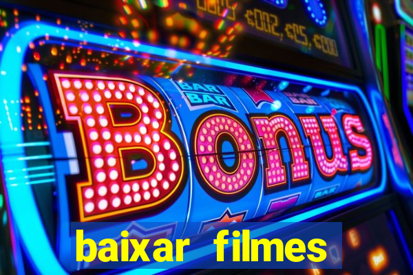 baixar filmes series mp4