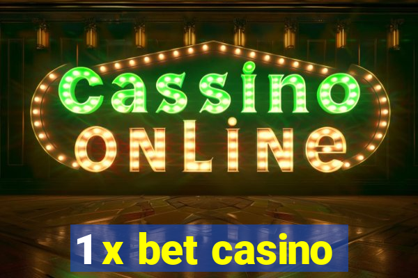 1 x bet casino