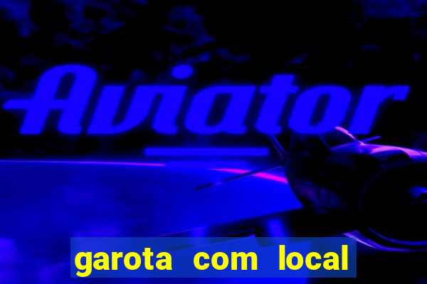 garota com local santos sp