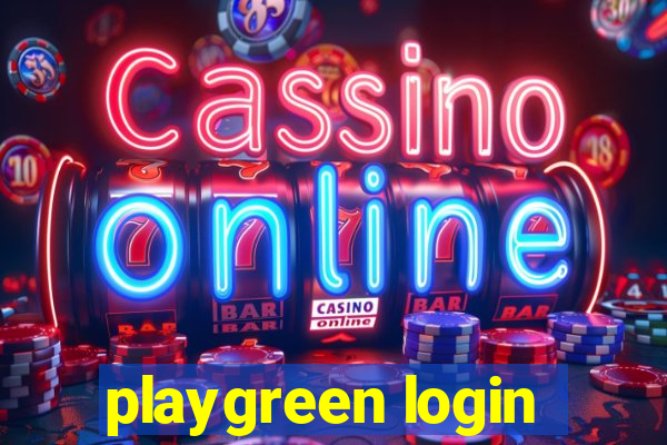 playgreen login