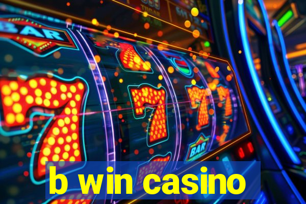 b win casino