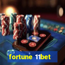 fortune 11bet